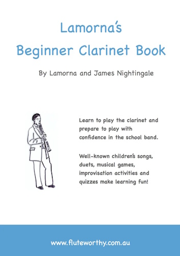 LAMORNA'S BEGINNER CLARINET BOOK