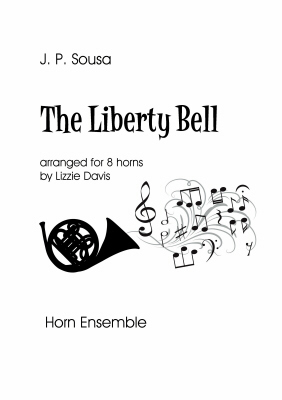 THE LIBERTY BELL (score & parts)