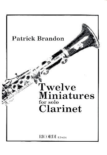 TWELVE MINIATURES FOR SOLO CLARINET