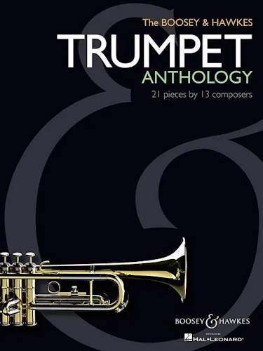 THE BOOSEY AND HAWKES TRUMPET ANTHOLOGY