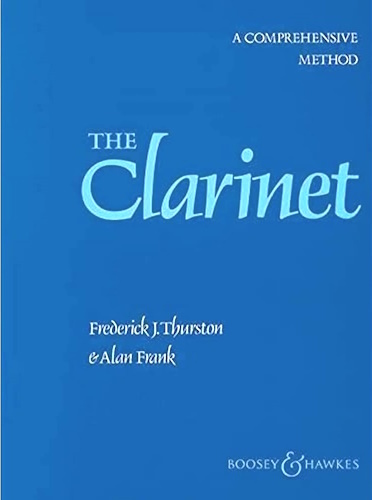 THE CLARINET A Comprehensive Method