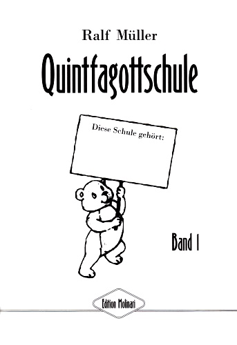 QUINTFAGOTTSCHULE Book 1 (German text)