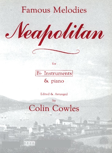NEAPOLITAN famous Italian melodies