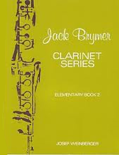 JACK BRYMER CLARINET SERIES Elementary Book 2