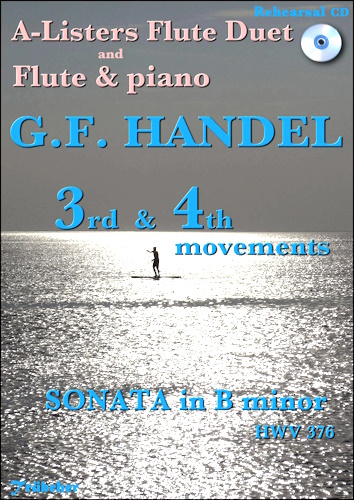 LARGO & ALLEGRO (3rd & 4th Movements) from Sonata in B Minor (HWV376) + CD