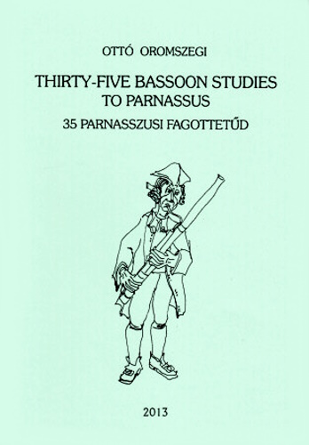 THIRTY-FIVE BASSOON STUDIES TO PARNASSUS