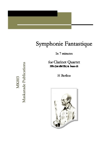 SYMPHONIE FANTASTIQUE...in 7 Minutes! (score & parts)