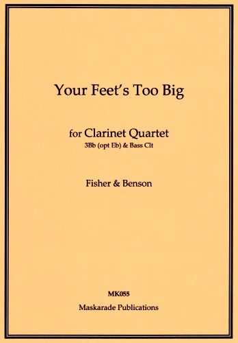 YOUR FEET'S TOO BIG (score & parts)