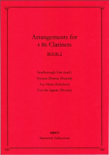 ARRANGEMENTS FOR FOUR CLARINETS Book 2