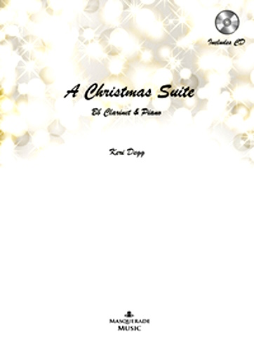 A CHRISTMAS SUITE + Online Audio