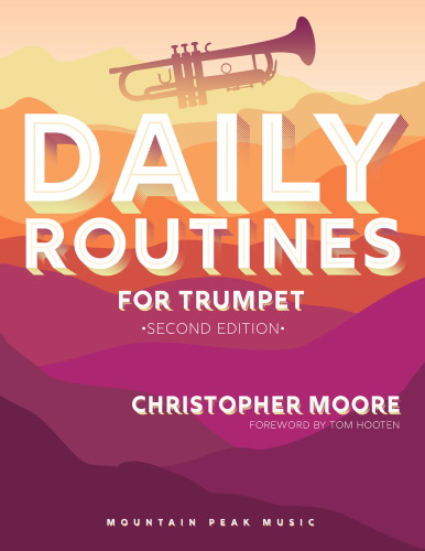 DAILY ROUTINES for Trumpet (2nd Edition)