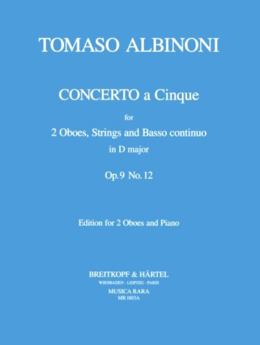 CONCERTO A CINQUE in D major, Op.9 No.12