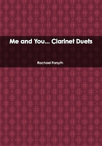 ME AND YOU CLARINET DUETS