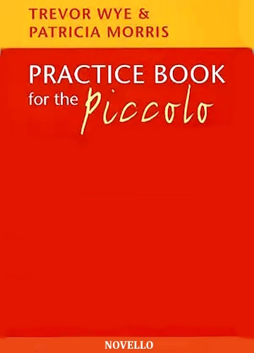 PRACTICE BOOK FOR THE PICCOLO