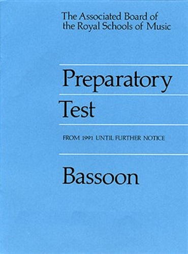 PREPARATORY TEST Bassoon