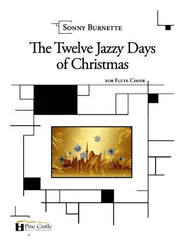THE TWELVE JAZZY DAYS OF CHRISTMAS (score & parts)
