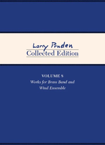 LARRY PRUDEN COLLECTED EDITION Volume 8 (study score)
