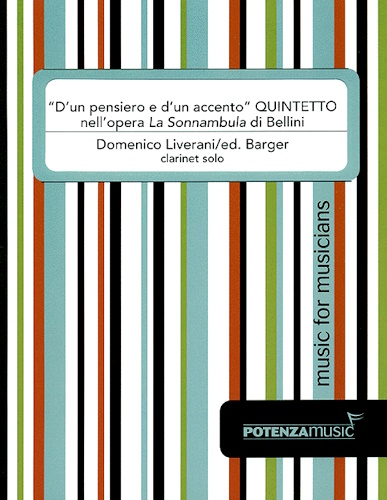 D'UN PENSIERO E D'UN ACCENTO Quintetto nell'opera La Sonnambula di Bellini