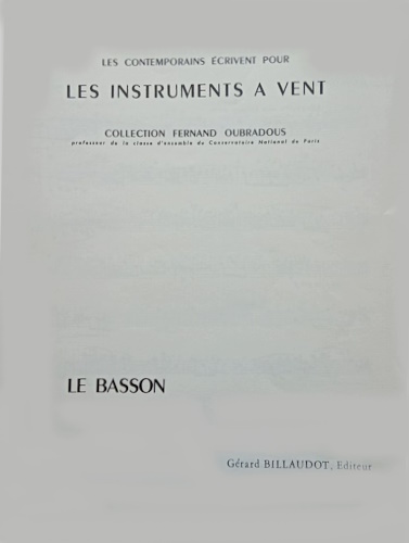 LES CONTEMPORAINS ECRIVENT pour les Instruments à Vent - Bassoon