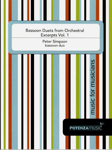 BASSOON DUETS FROM ORCHESTRAL EXCERPTS Volume 1