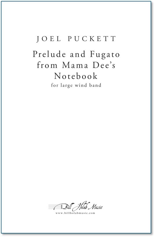 PRELUDE AND FUGATO from Mama Dee's Notebook (full score)