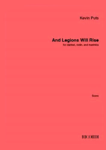 AND LEGIONS WILL RISE (score and parts)