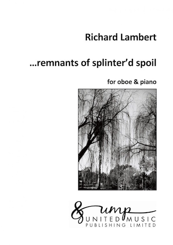 …REMNANTS OF SPLINTER'D SPOIL