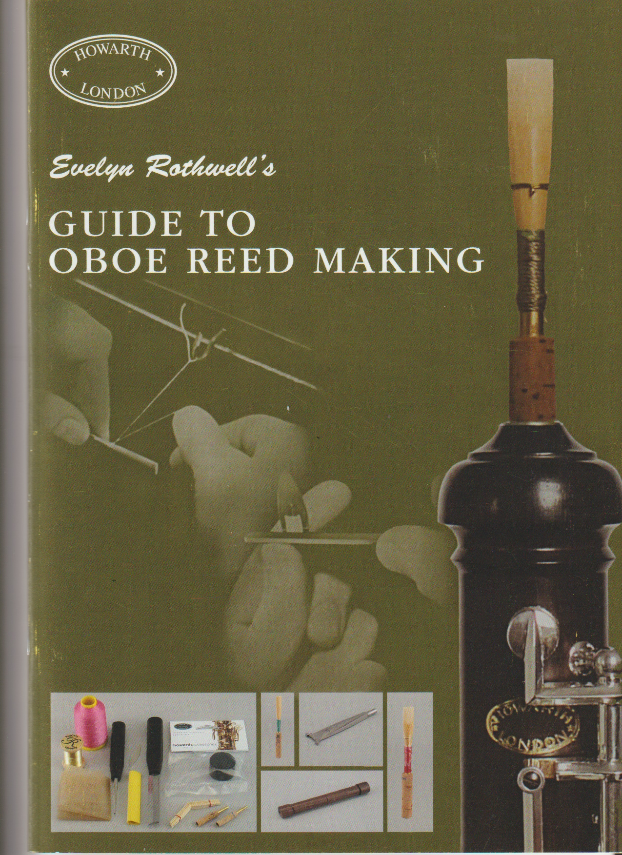 GUIDE TO OBOE REED MAKING