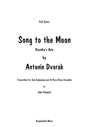 SONG TO THE MOON (score & parts)