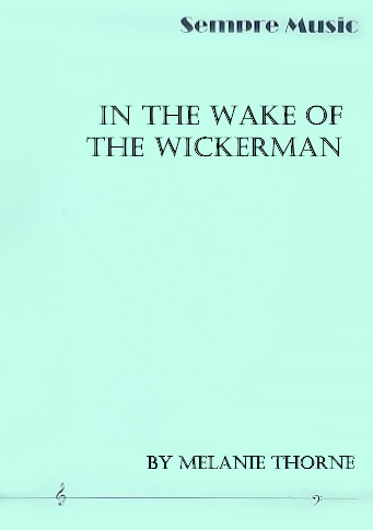 IN THE WAKE OF THE WICKERMAN (score & parts)