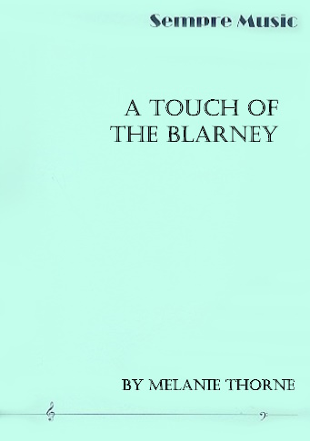 A TOUCH OF THE BLARNEY (score & parts)