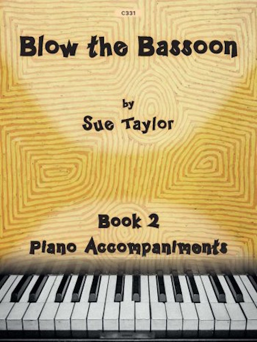 BLOW THE BASSOON! Book 2 piano accompaniments