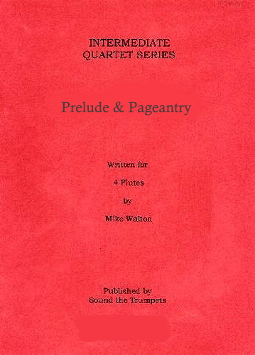 PRELUDE and PAGEANTRY