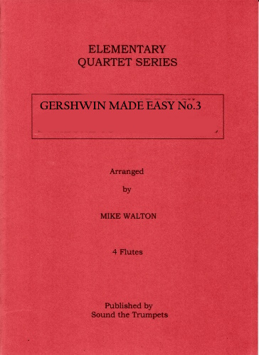 GERSHWIN MADE EASY No 3