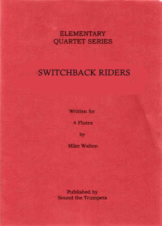 SWITCHBACK RIDERS (score & parts)