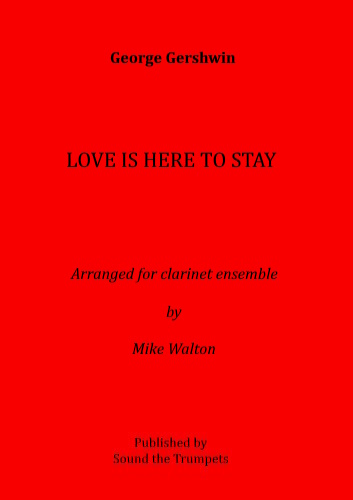 LOVE IS HERE TO STAY (score & parts)