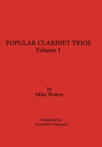 POPULAR CLARINET TRIOS Volume 1 (score & parts)