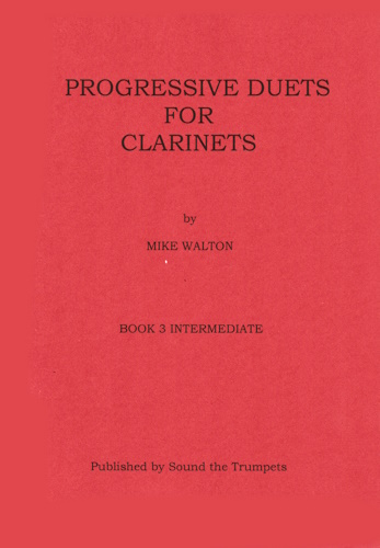 PROGRESSIVE DUETS FOR CLARINETS Vol 3 Intermediate