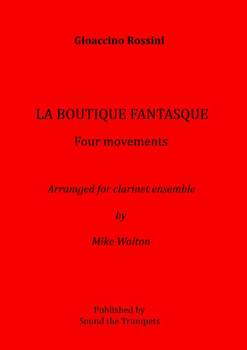 LA BOUTIQUE FANTASQUE Four Movements (score & parts)