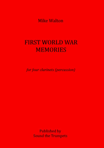 FIRST WORLD WAR MEMORIES (score & parts)
