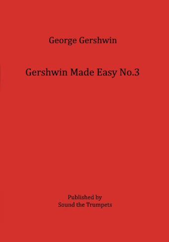 GERSHWIN MADE EASY No 3