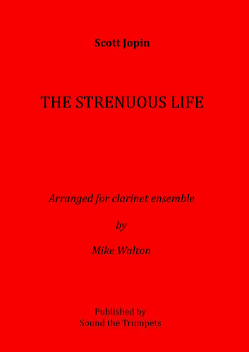 THE STRENUOUS LIFE