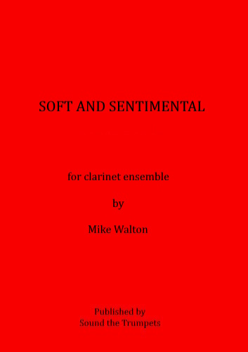 SOFT AND SENTIMENTAL