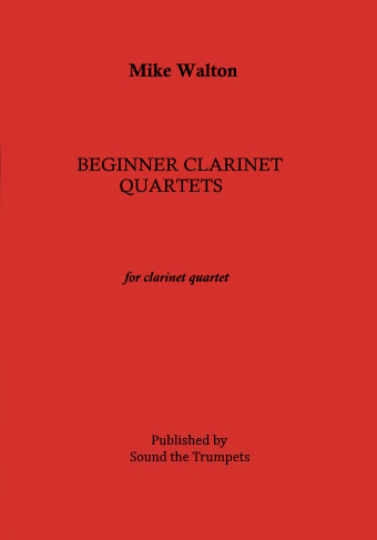 BEGINNER CLARINET QUARTETS