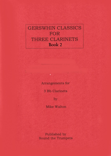 GERSHWIN CLASSICS FOR THREE CLARINETS Book 2
