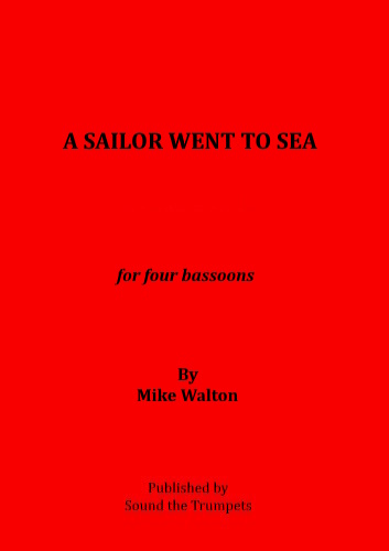 A SAILOR WENT TO SEA (score & parts)