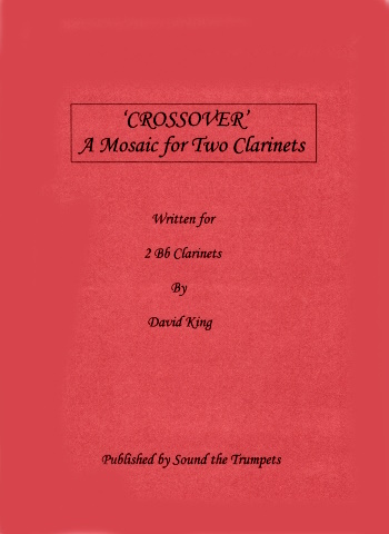 CROSSOVER A Mosaic for Two Clarinets