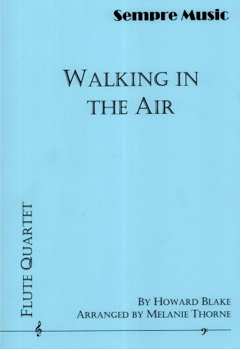 WALKING IN THE AIR (score & parts)