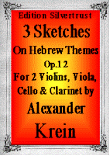 THREE SKETCHES ON HEBREW THEMES Op.12 (set of parts)