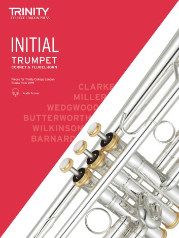 TRUMPET, CORNET & FLUGELHORN EXAM PIECES Initial (from 2019)